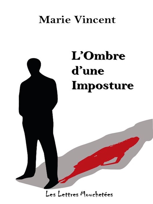 Title details for L'ombre d'une imposture by Marie Vincent - Available